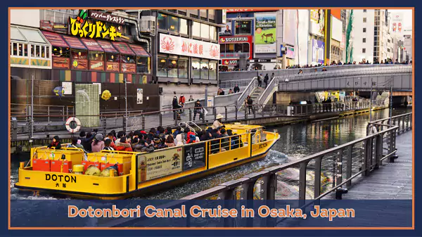 Dotonbori Canal Cruise in Osaka Japan