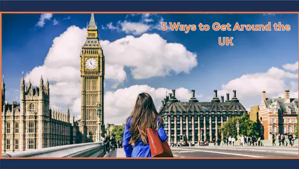 Ways to Get Around the UK
