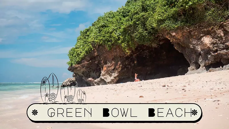 Green Bowl Beach