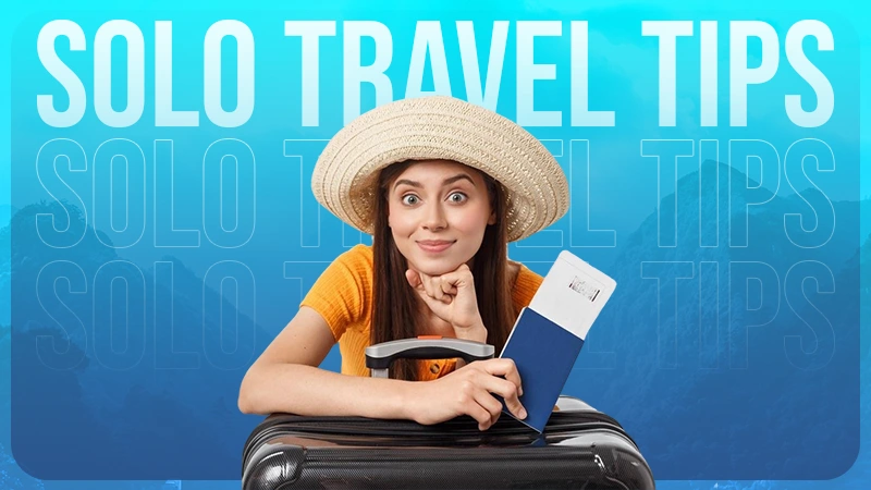 solo travel tips