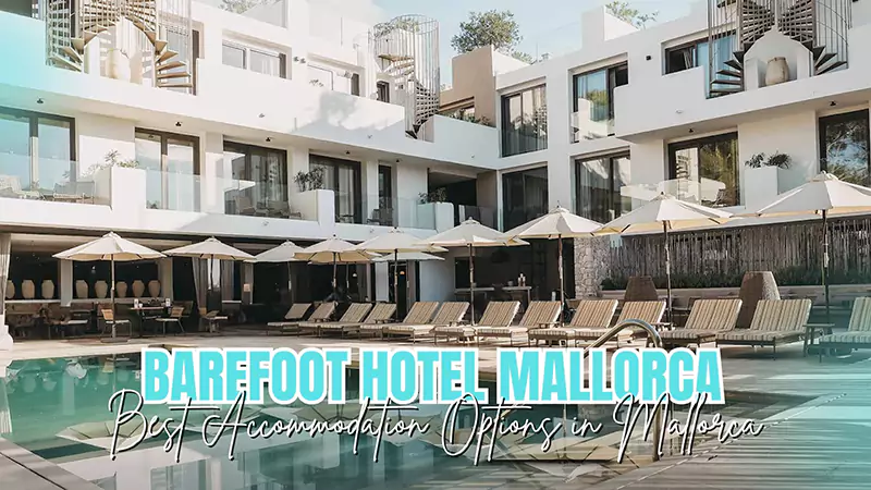 Barefoot Hotel Mallorca