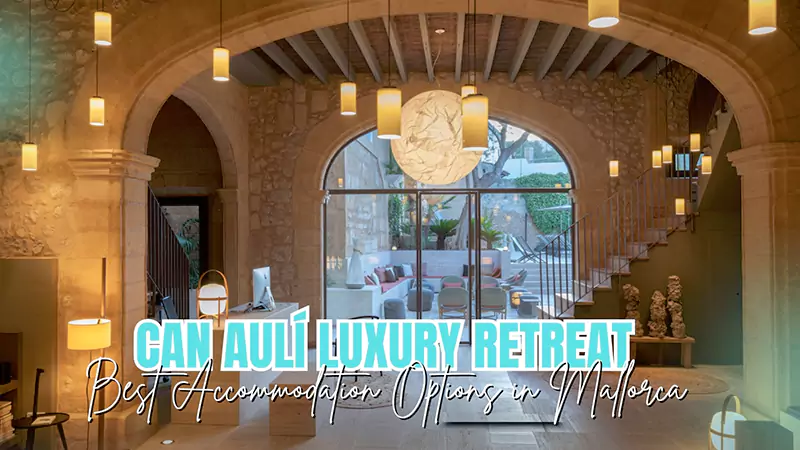 Can Aulí Luxury Retreat