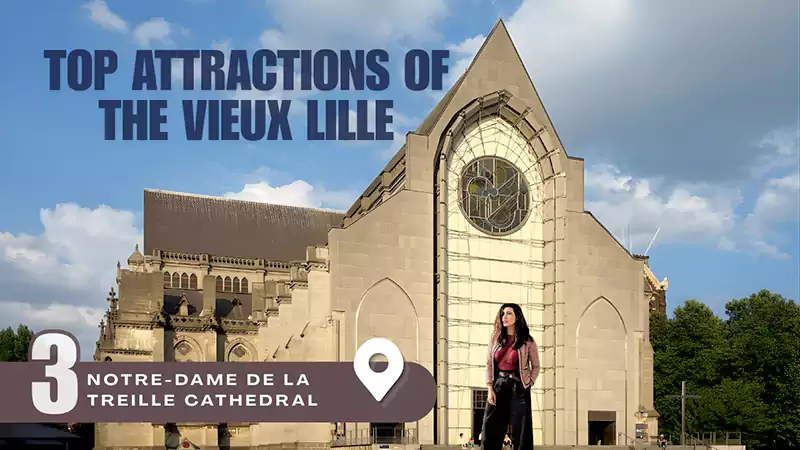 Notre Dame de la Treille Cathedral