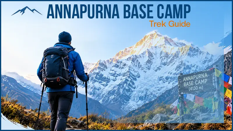 7 Days Annapurna Base Camp Trek: Landscapes, People, Culture, and the Meaning of the Journey