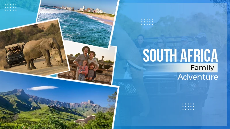 South Africa for Families: Addo's Elephants, the Drakensberg, and the Zulu Coast